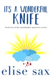 It's a Wonderful Knife book summary, reviews and downlod
