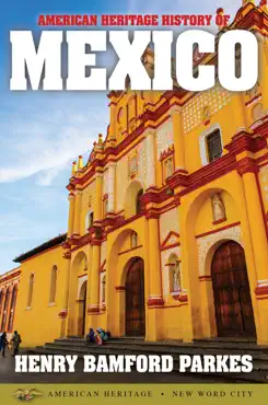 american heritage history of mexico book cover image