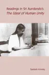 Reading's in Sri Aurobindo's The Ideal of Human Unity sinopsis y comentarios
