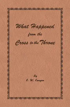 what happened from the cross to the throne book cover image