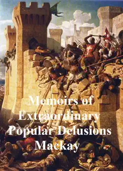 memoirs of extraordinary popular delusions imagen de la portada del libro