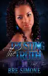 Trusting the Truth 2 synopsis, comments
