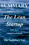The Lean Startup Summary synopsis, comments