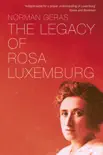 The Legacy of Rosa Luxemburg synopsis, comments