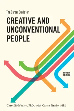 the career guide for creative and unconventional people, fourth edition book cover image