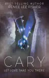 Cary synopsis, comments