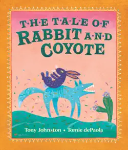 the tale of rabbit and coyote book cover image