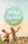 You make my heart race synopsis, comments