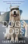 Dogs With Jobs sinopsis y comentarios