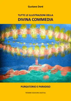 tutte le illustrazioni della divina commedia imagen de la portada del libro