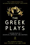 The Greek Plays synopsis, comments