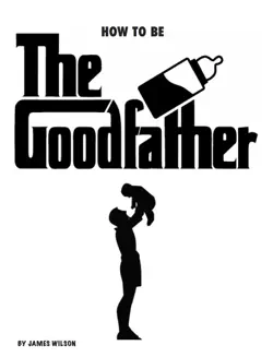 how to be the good father book cover image