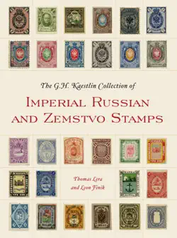 the gh kaestlin collection of imperial russian and zemstvo stamps imagen de la portada del libro
