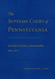 The Supreme Court of Pennsylvania synopsis, comments