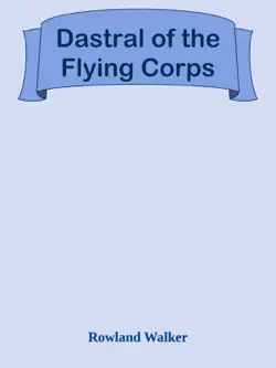 dastral of the flying corps book cover image