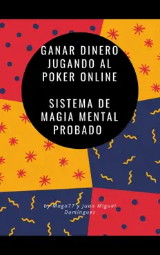 ganar dinero jugando al poker online sistema de magia mental probado imagen de la portada del libro