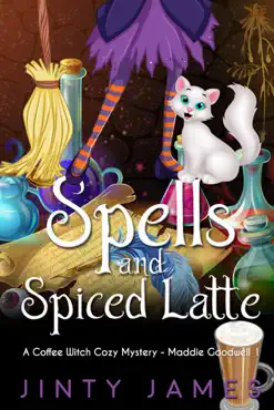 spells and spiced latte - a coffee witch cozy mystery book cover image