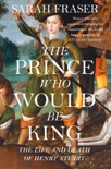 The Prince Who Would Be King book summary, reviews and downlod