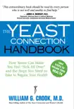 The Yeast Connection Handbook synopsis, comments