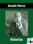 Historias de Amado Nervo synopsis, comments