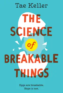the science of breakable things book cover image