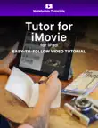 Tutor for iMovie for iPad synopsis, comments