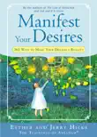 Manifest Your Desires synopsis, comments