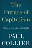 The Future of Capitalism synopsis, comments