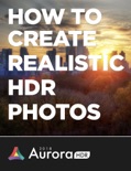 How to create realistic HDR photos book summary, reviews and downlod