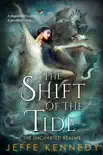 The Shift of the Tide synopsis, comments