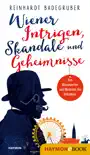Wiener Intrigen, Skandale und Geheimnisse sinopsis y comentarios