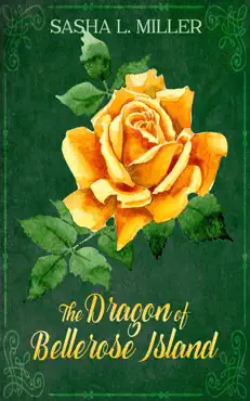 the dragon of bellerose island imagen de la portada del libro
