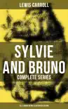 Sylvie and Bruno - Complete Series (All 3 Books in One Illustrated Edition) sinopsis y comentarios