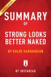 Summary of Strong Looks Better Naked synopsis, comments