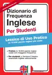 Dizionario di Frequenza - Inglese - Per Studenti synopsis, comments