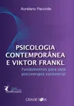 Psicologia contemporânea e Viktor Frankl sinopsis y comentarios