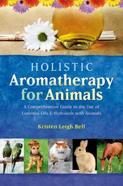 holistic aromatherapy for animals book cover image