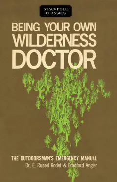 being your own wilderness doctor book cover image