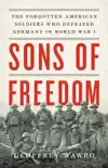 Sons of Freedom synopsis, comments