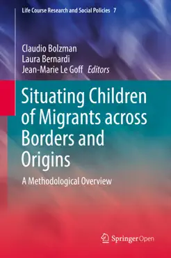 situating children of migrants across borders and origins book cover image