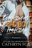 Confessions of a Bad Boy Professor synopsis, comments