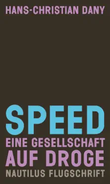 speed. eine gesellschaft auf droge book cover image