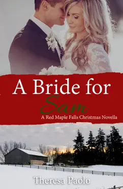a bride for sam (a red maple falls christmas wedding novella) book cover image