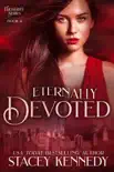 Eternally Devoted synopsis, comments
