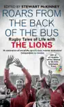 Roars from the Back of the Bus synopsis, comments