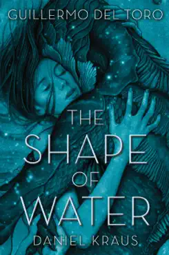 the shape of water imagen de la portada del libro