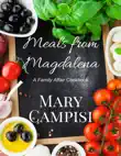 Meals From Magdalena synopsis, comments