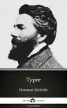 Typee by Herman Melville - Delphi Classics (Illustrated) sinopsis y comentarios