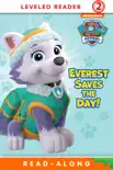 Everest Saves the Day! (PAW Patrol) (Enhanced Edition) e-book