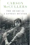The Heart is a Lonely Hunter book summary, reviews and download